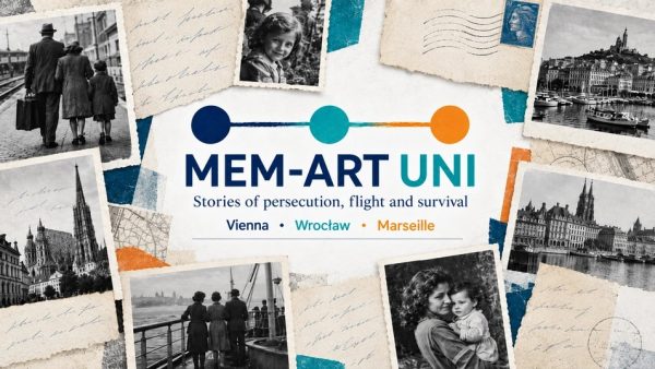 Headerbild mit dem Text "MEM-ART UNI. Stories of persecution, flight and survival. Vienna, Wroclaw, Marseille"